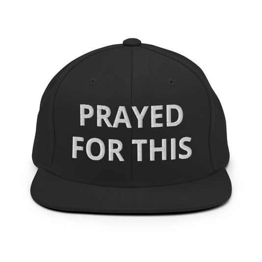 Prayed  For This Cap