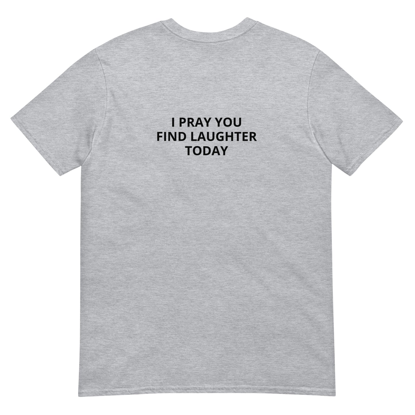 Find Laughter Tee