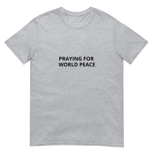 Praying For World Peace Tee