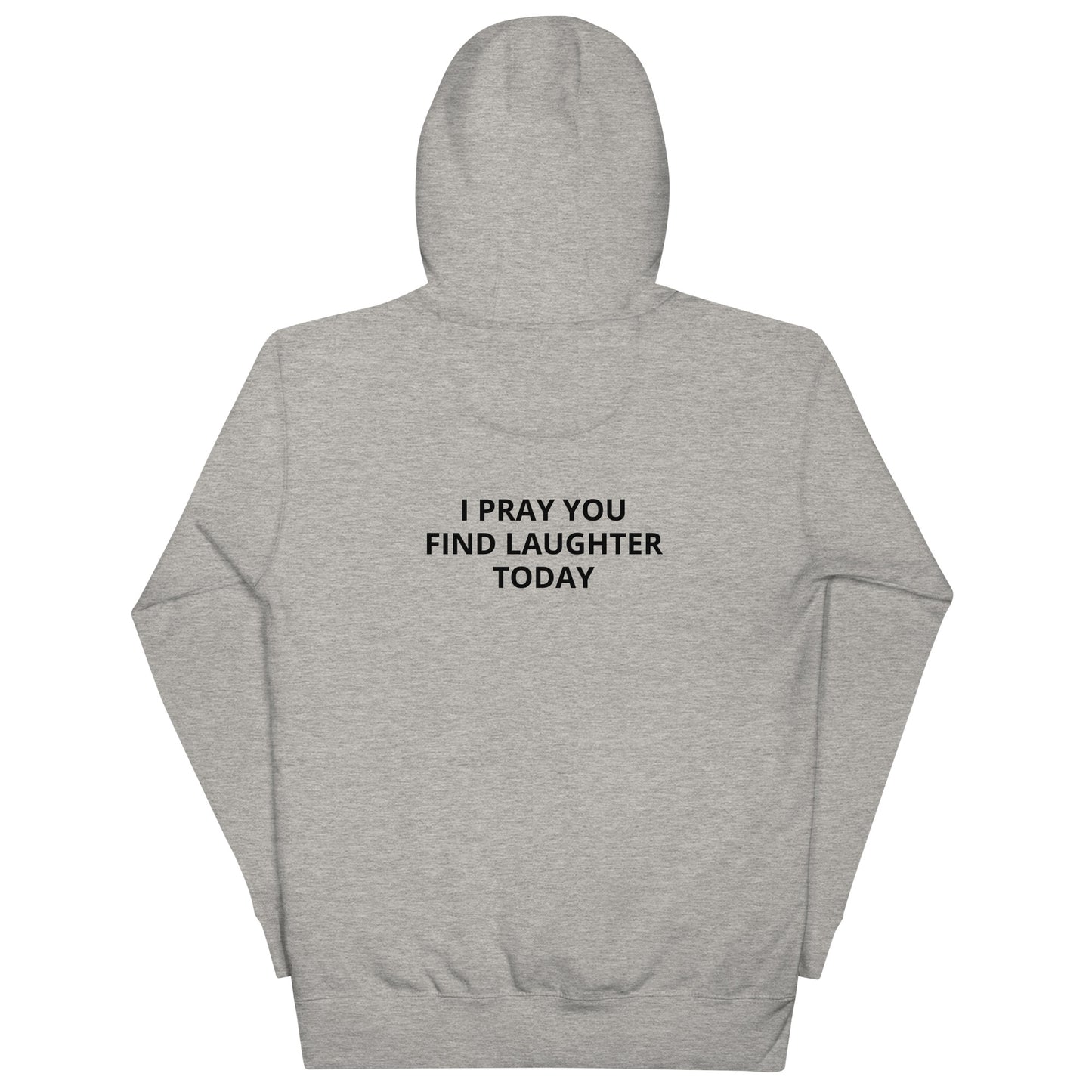 Find Laughter Hoodie