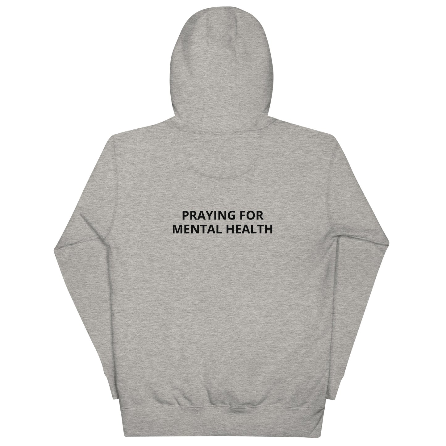 Praying For Mental Health Hoodie