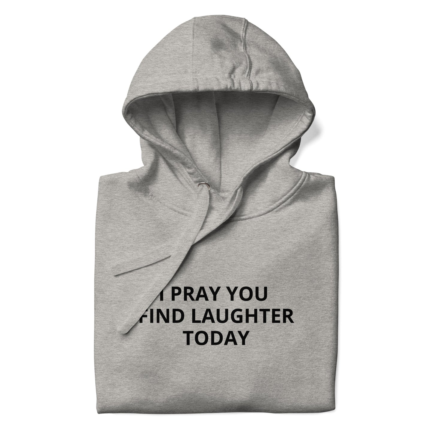 Find Laughter Hoodie