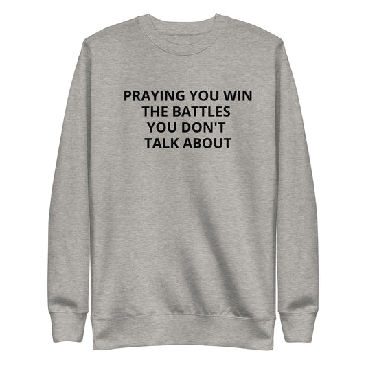 Praying You Win Sweatshirt